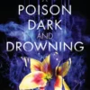 A Poison Dark and Drowning (Kingdom on Fire, Book Two)