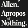 Apropos of Nothing