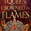 A Queen Crowned in Flames