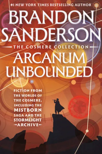 Arcanum Unbounded: The Cosmere Collection