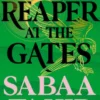 A Reaper at the Gates