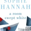 A Room Swept White