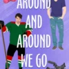 Around and Around We Go