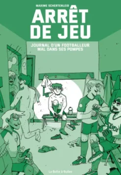 Arrêt de jeu - Journal d'un footballeur mal dans ses pompes
