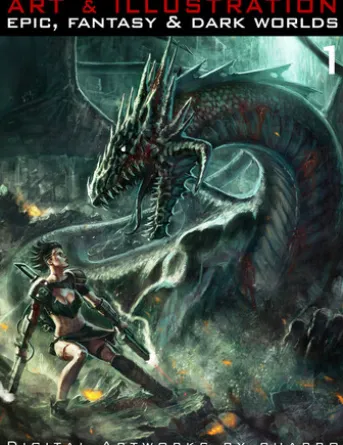 Art & Illustration 1: Epic, Fantasy & Dark World