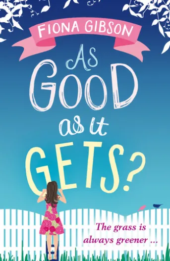 As Good As It Gets?