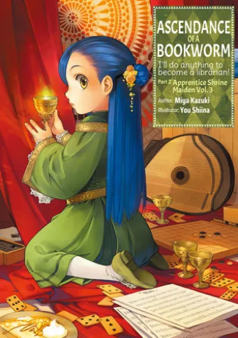 Ascendance of a Bookworm: Part 2 Volume 3