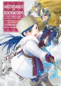 Ascendance of a Bookworm: Part 3 Volume 3