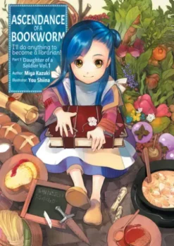 Ascendance of a Bookworm: Part 1 Volume 1