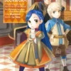 Ascendance of a Bookworm: Part 3 Volume 2