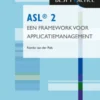 ASL® 2 - Een framework voor applicatiemanagement