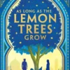 As Long As the Lemon Trees Grow