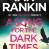 A Song for the Dark Times