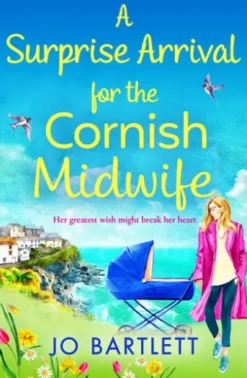 A Surprise Arrival For The Cornish Midwife