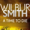 A Time to Die