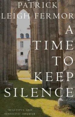 A Time to Keep Silence