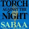 A Torch Against the Night