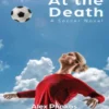 At the Death