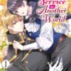 At Your Service in Another World (Manga) Vol. 1
