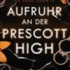 Aufruhr an der Prescott High