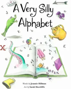 A Very Silly Alphabet