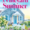 A Vineyard Summer