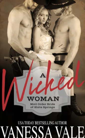 A Wicked Woman