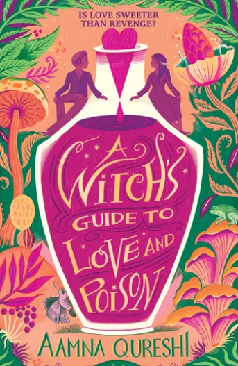 A Witch's Guide to Love and Poison