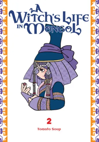 A Witch's Life in Mongol, Vol. 2