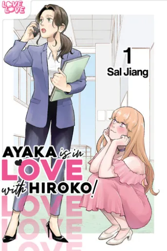 Ayaka is in Love with Hiroko! Volume 1