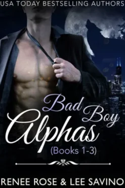 Bad Boy Alphas Starter Set: Shifter Romance Books 1-3