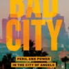 Bad City