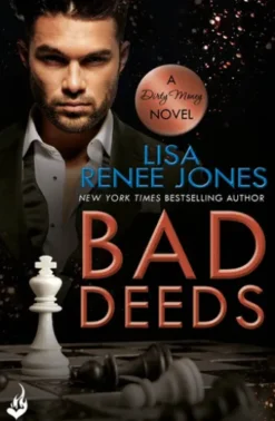 Bad Deeds: Dirty Money 3