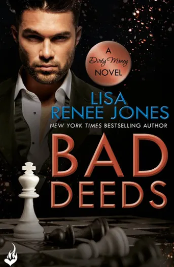 Bad Deeds: Dirty Money 3