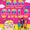 Bad Girls