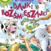 Bajki rozsmieszajki (Polish edition)