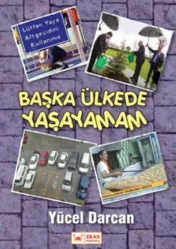 Başka Ülkede Yaşayamam