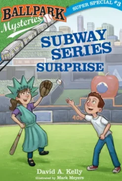 Ballpark Mysteries Super Special #3: Subway Series Surprise