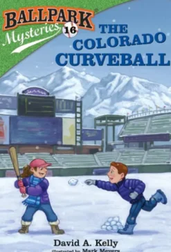 Ballpark Mysteries #16: The Colorado Curveball