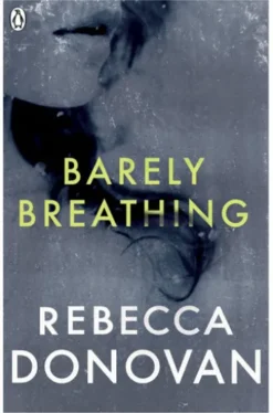 Barely Breathing (The Breathing Series #2)