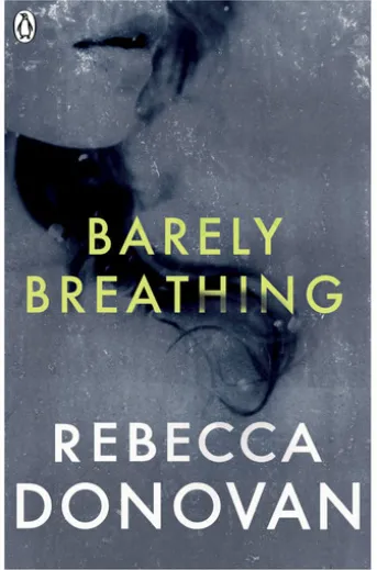 Barely Breathing (The Breathing Series #2)