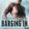 Barging In