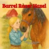 Barrel Racer Hazel