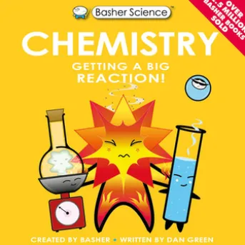 Basher Science: Chemistry