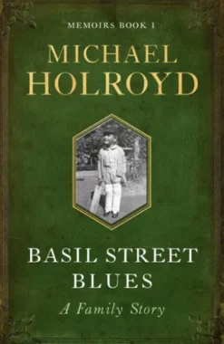 Basil Street Blues: A Family Story
