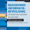 Basiskennis informatiebeveiliging op basis van ISO27001 en ISO27002 – 4de herziene druk