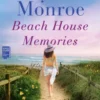 Beach House Memories