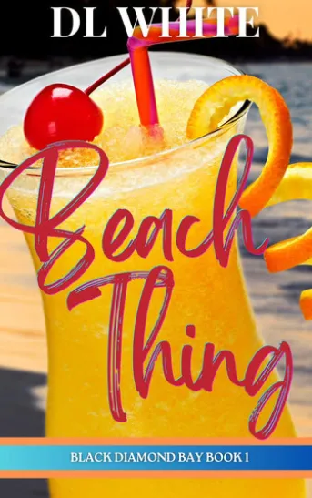 Beach Thing (Black Diamond Bay Book 1)