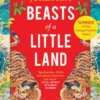 Beasts of a Little Land