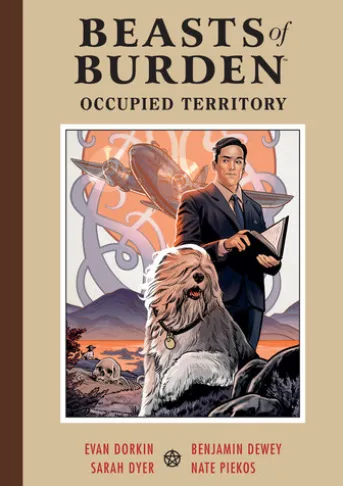 Beasts of Burden: Occupied Territory